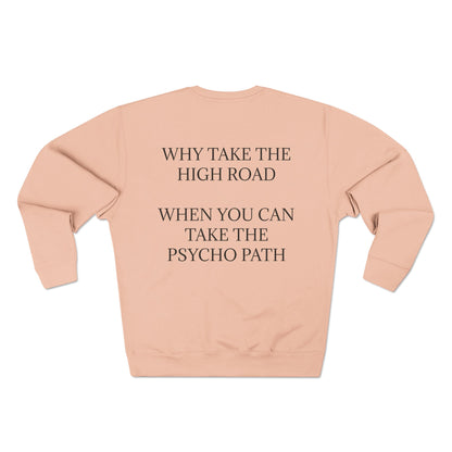 Psycho Path Unisex Crewneck Sweatshirt