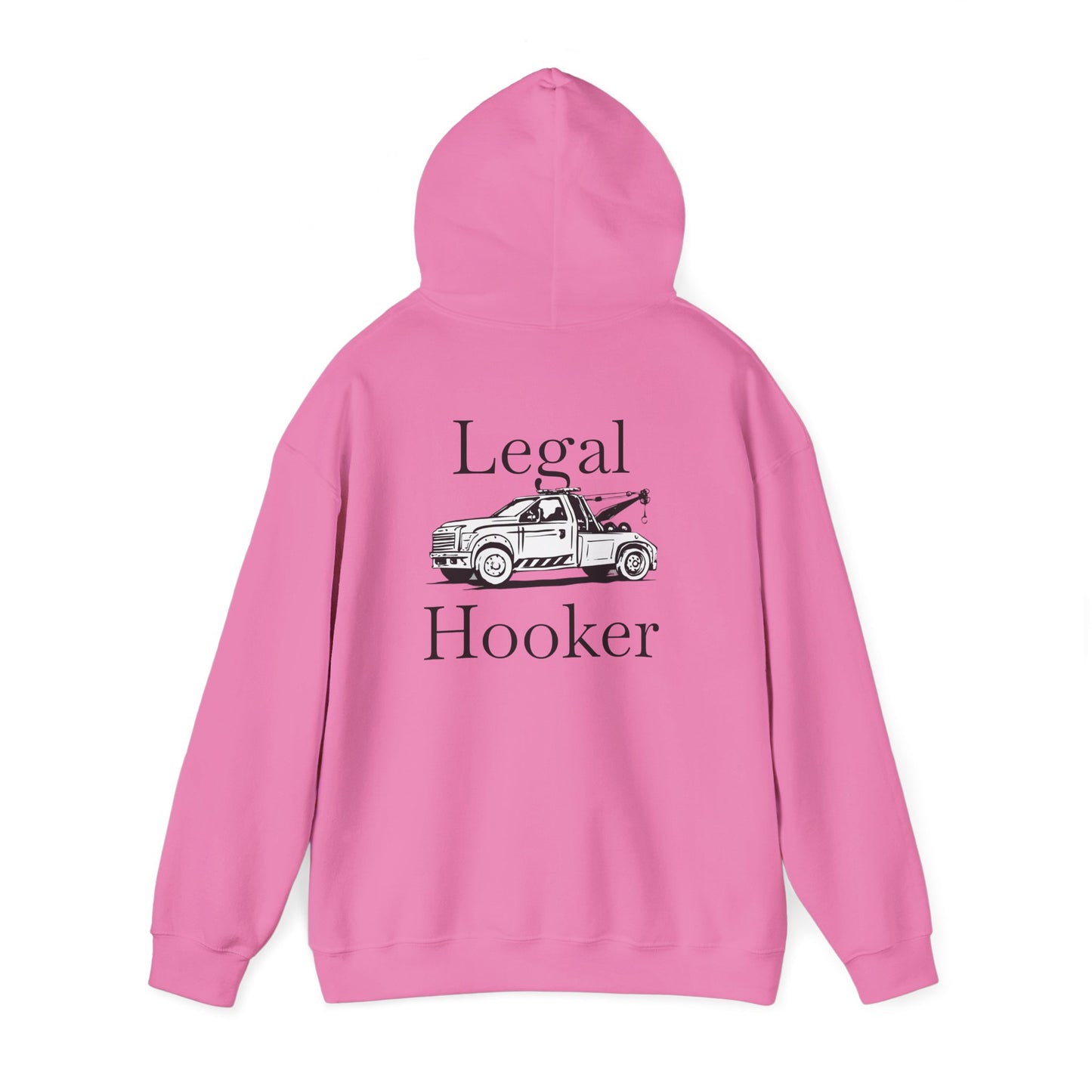 Legal H**ker Wheel Lift Tow Truck Unisex Hoodie
