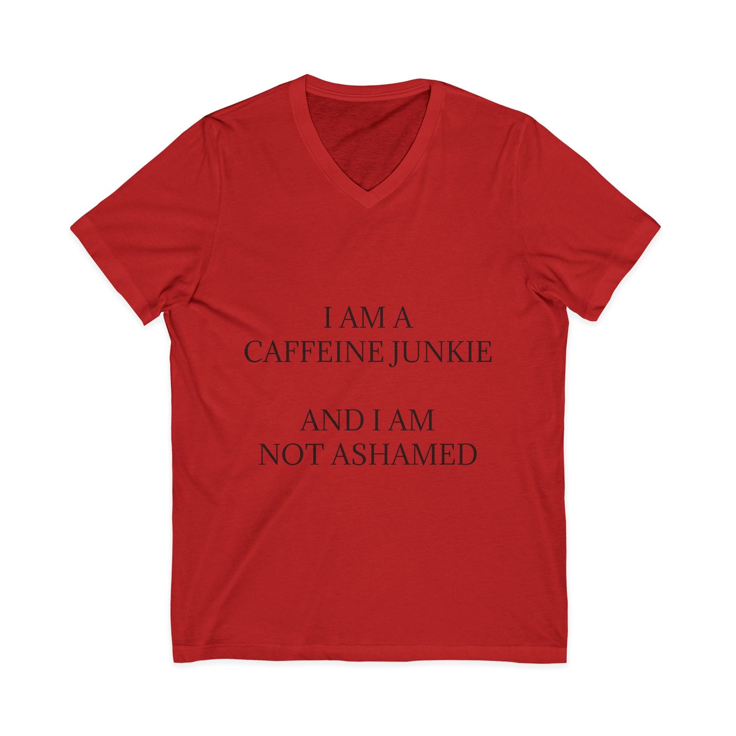 Caffeine Junkie Unisex Short Sleeve V-Neck Tee