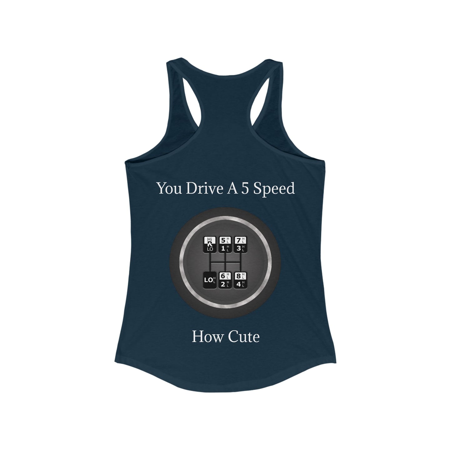 5 Speed How Cute Women's Racerback Tank