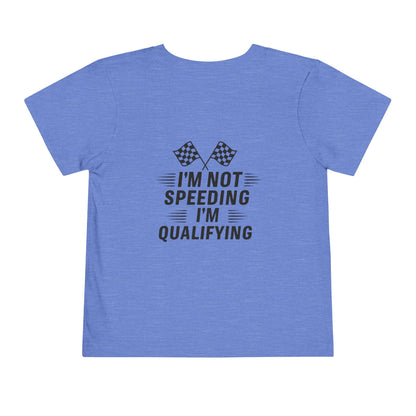 I'm Qualifying Toddler Unisex Short Sleeve Crewneck Tee