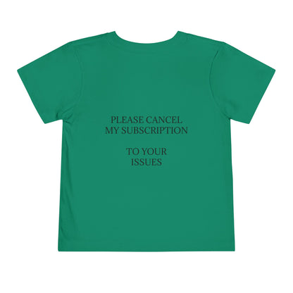 Cancel My Subscription Unisex Short Sleeve Crewneck Tee