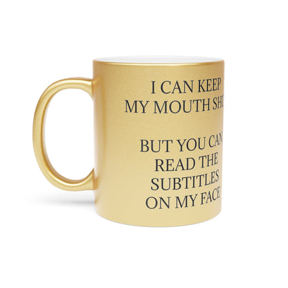 Subtitles Metallic Coffee Mug