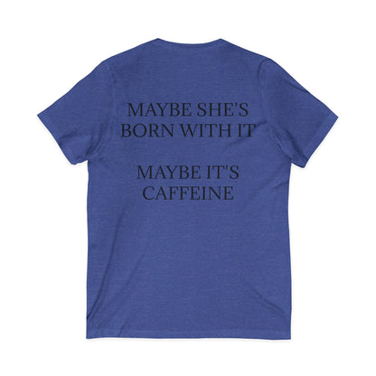 Born With It Unisex Short Sleeve V-Neck Tee