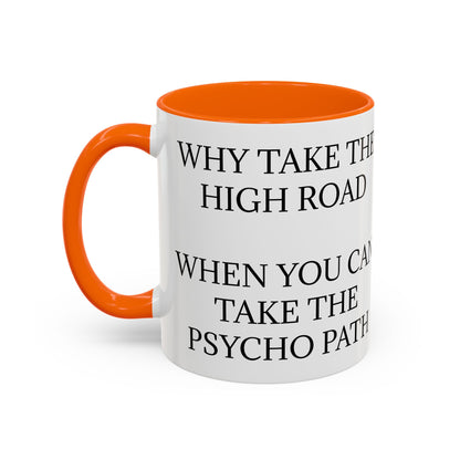 Psycho Path 2-Tone Coffee Mug