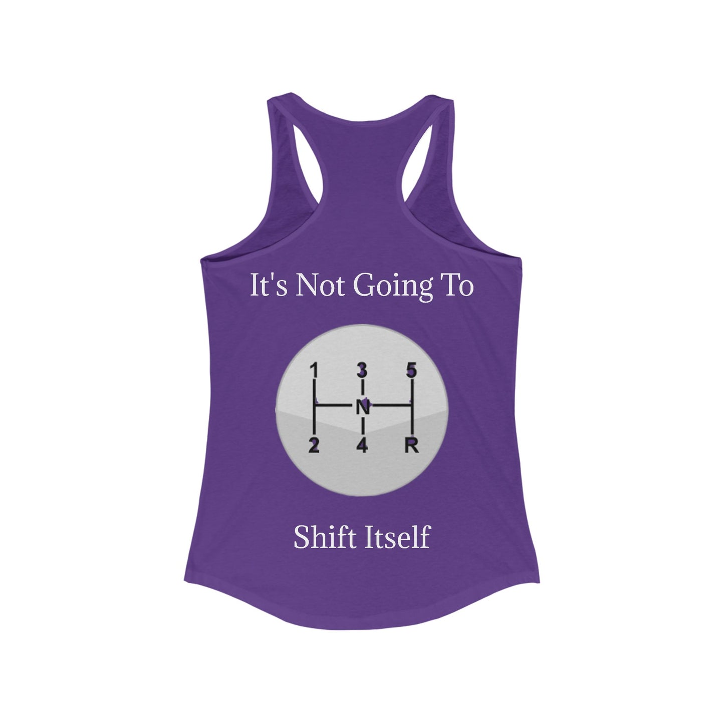 Shift Itself Women's Racerback Tank