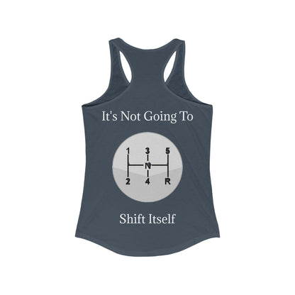 Shift Itself Women's Racerback Tank
