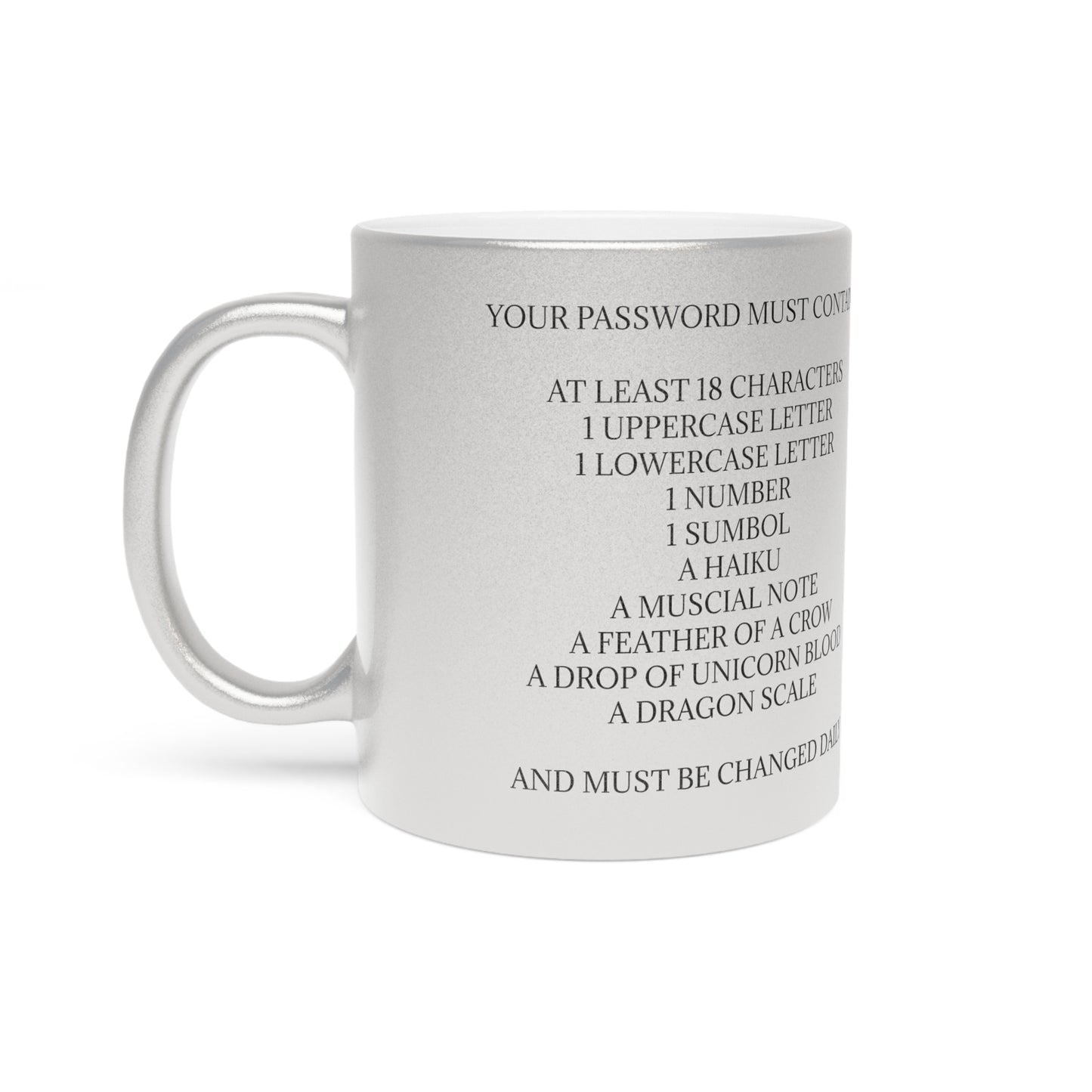Password Metallic Coffee Mug
