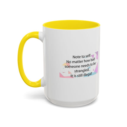 Note To Self 2-Tone Coffee Mug