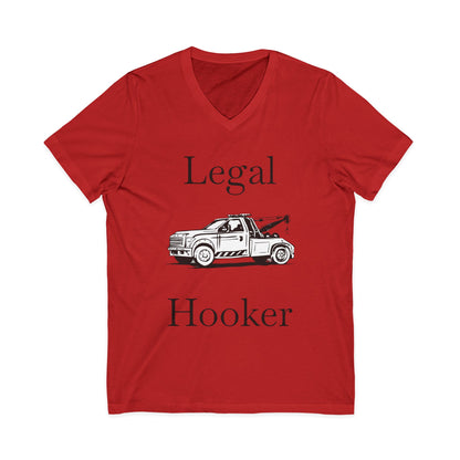 Legal H**ker Wheel Lift Tow Truck Unisex Short Sleeve V-Neck Tee