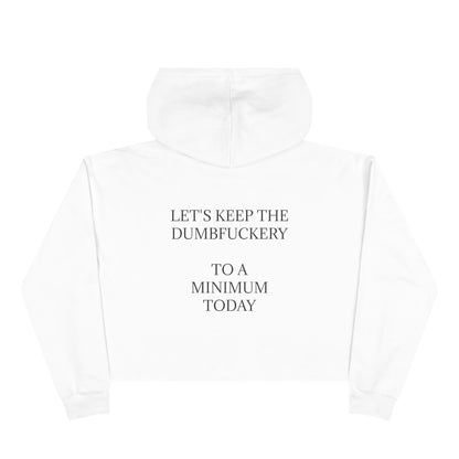 Dumbfuckery Women's Crop Hoodie