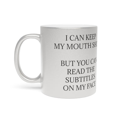 Subtitles Metallic Coffee Mug