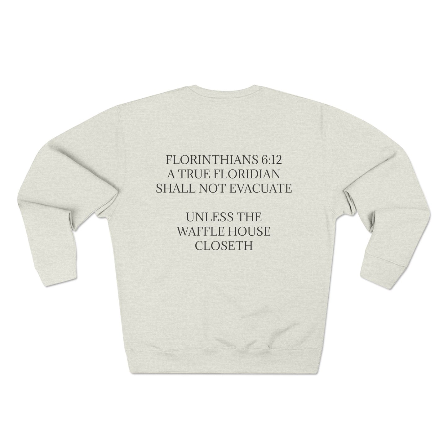 Florinthians 6:12 Unisex Crewneck Sweatshirt