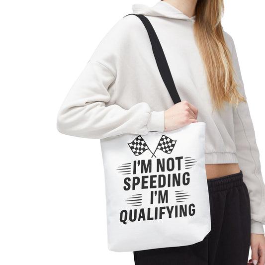 I'm Qualifying Tote Bag