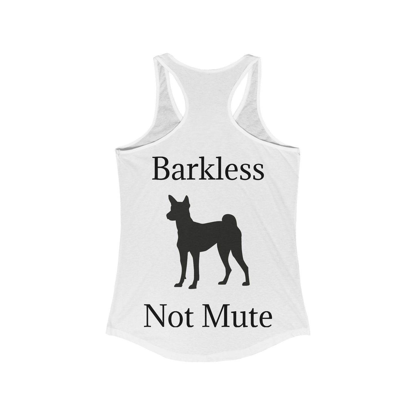 Barkless Not Mute Women's Racerback Tank