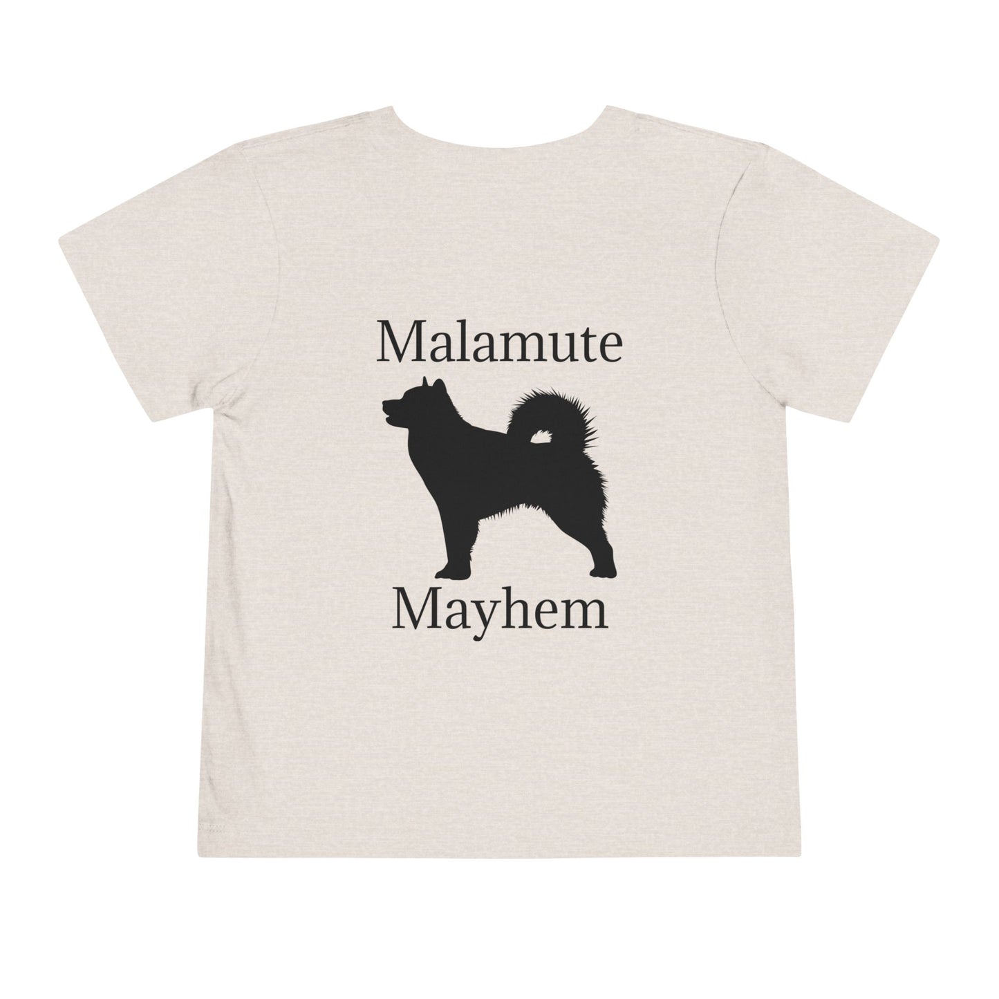 Malamute Mayhem Toddler Unisex Short Sleeve Crewneck Tee