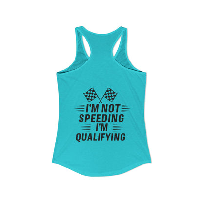 I'm Qualifying Women's Racerback Tank