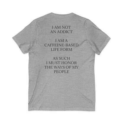 Not An Addict Unisex Short Sleeve V-Neck Tee