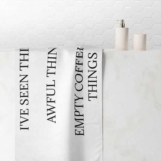 I've Seen Things Mink-Cotton  Beach Towel