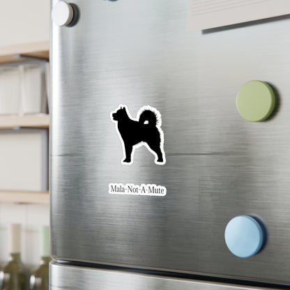 Mala-Not-A-Mute Vinyl Decal