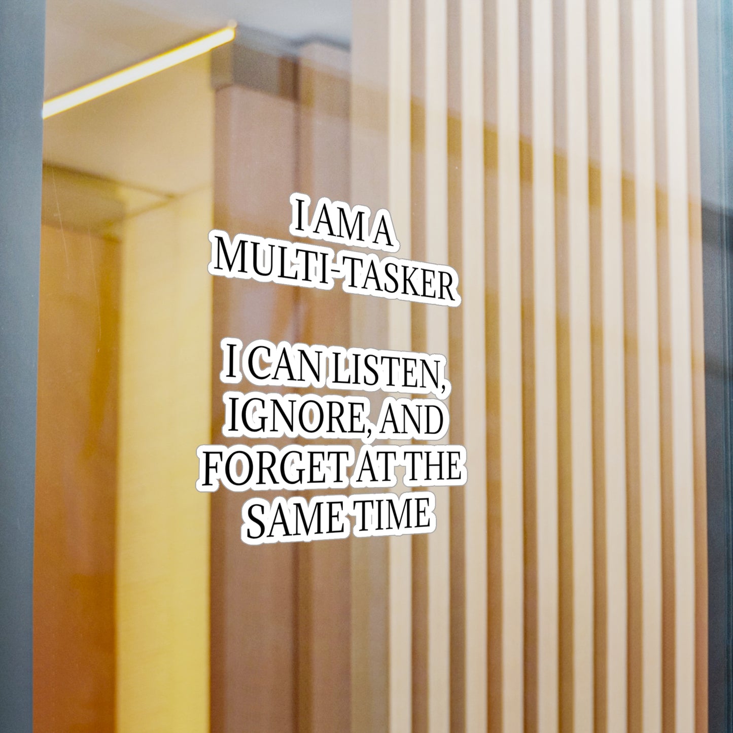 Multi-Tasker Vinyl Decal