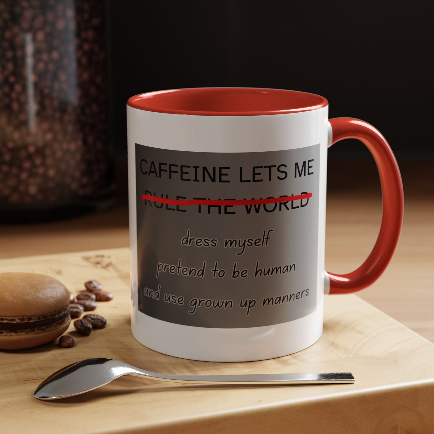 Caffeine Lets Me 2-Tone Coffee Mug