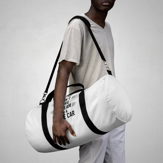 I Don't Snore Duffel Bag