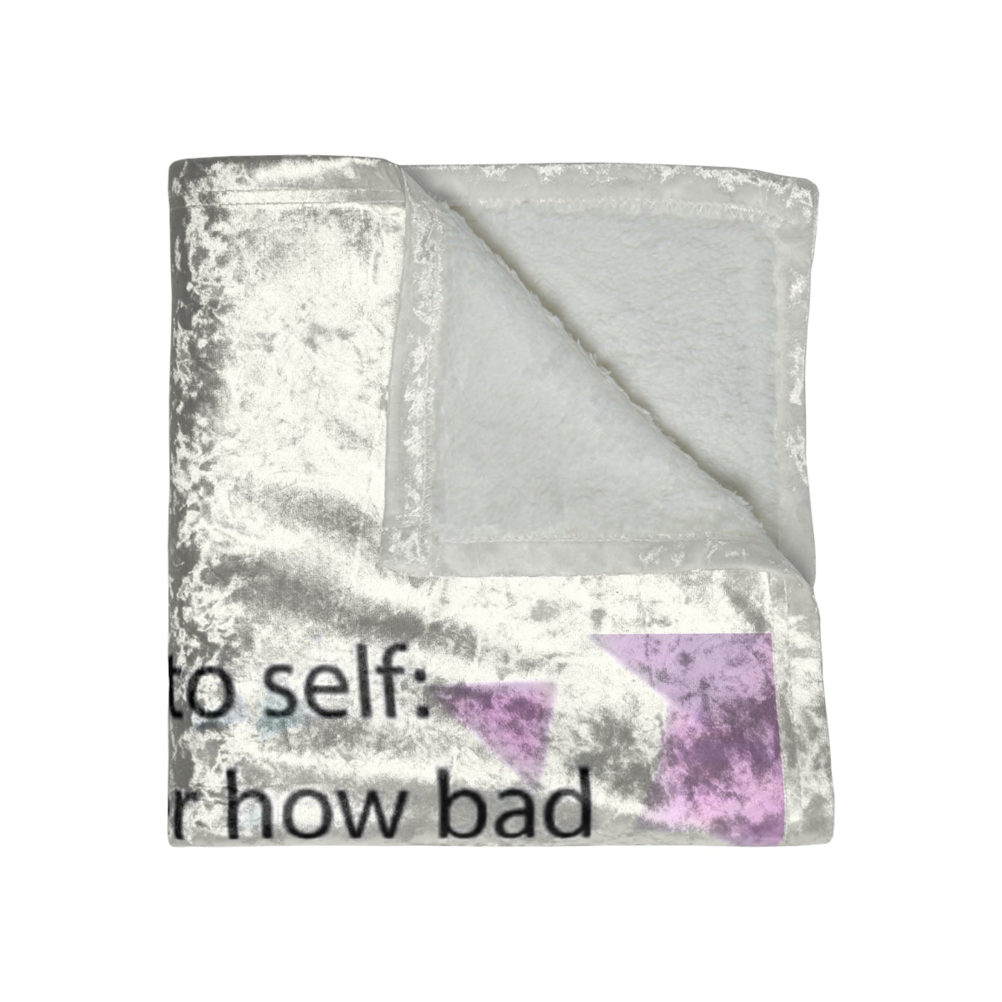 Note To Self Crushed Velvet Blanket