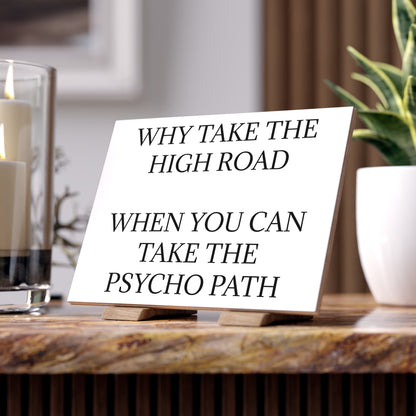 Psycho Path Ceramic Photo Tile