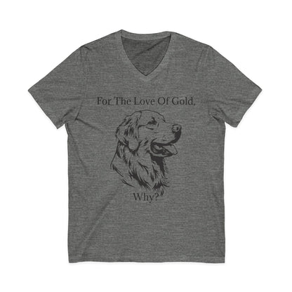 For The Love Of Gold Unisex Short Sleeve V-Neck Tee