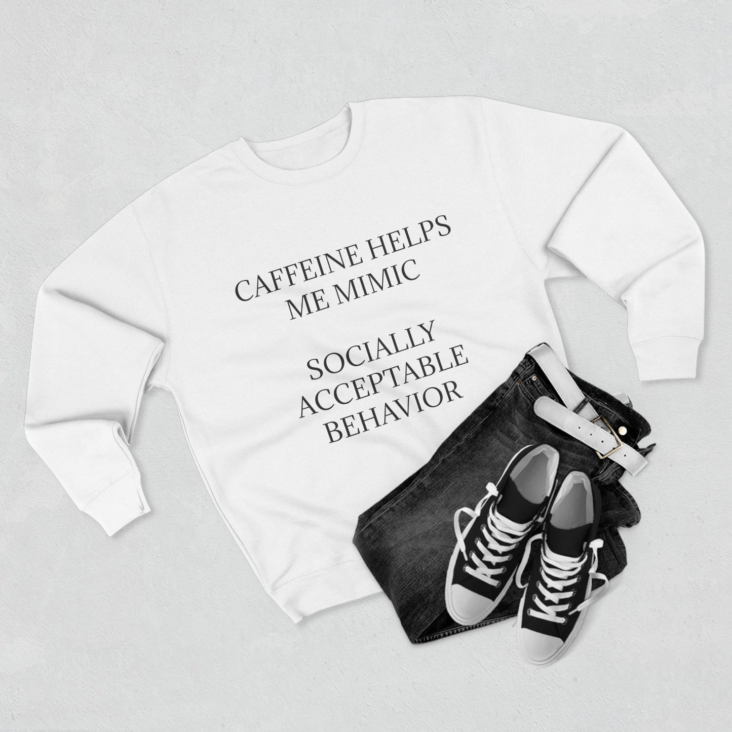 Socially Acceptable Unisex Crewneck Sweatshirt