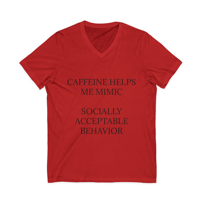 Socially Acceptable Unisex Short Sleeve V-Neck Tee