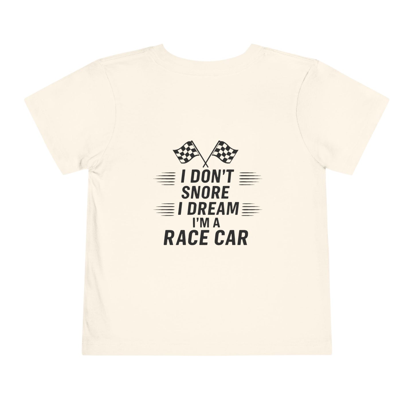 I Don't Snore Toddler Unisex Short Sleeve Crewneck Tee