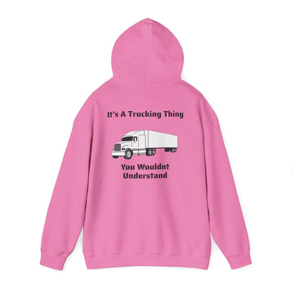 Trucking Thing Unisex Hoodie