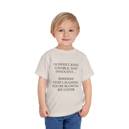 Blowing My Cover Toddler Unisex Short Sleeve Crewneck Tee