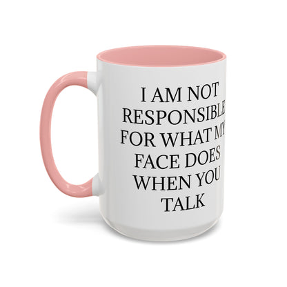 When You Talk 2-Tone Coffee Mug