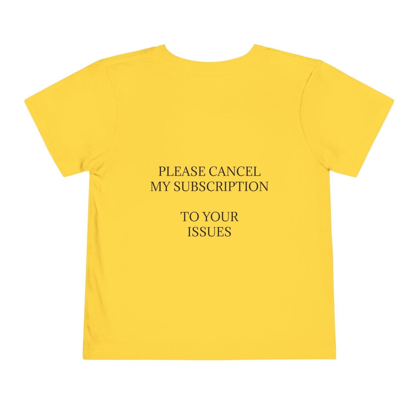 Cancel My Subscription Unisex Short Sleeve Crewneck Tee