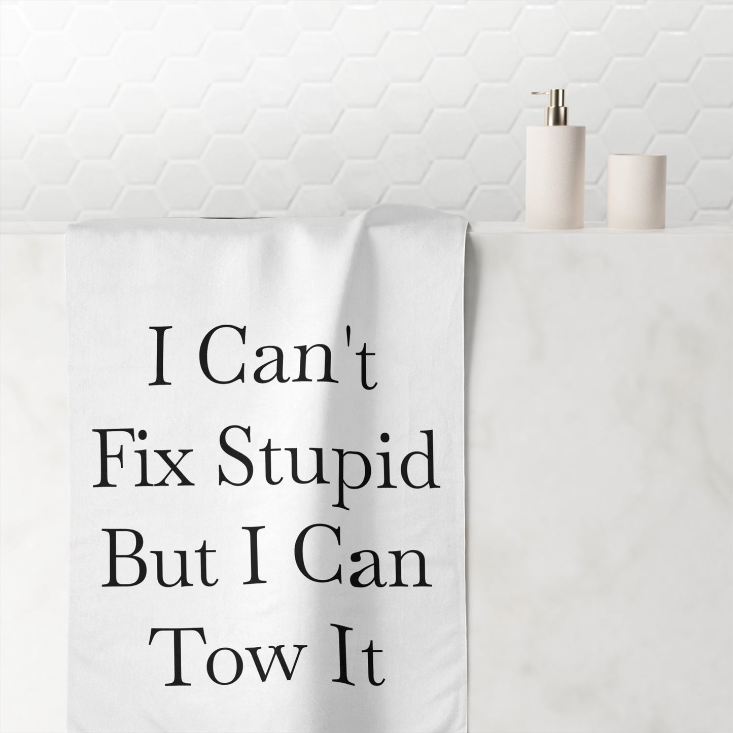 I Can't Fix Stupid Flatbed Tow Truck Mink-Cotton  Beach Towel