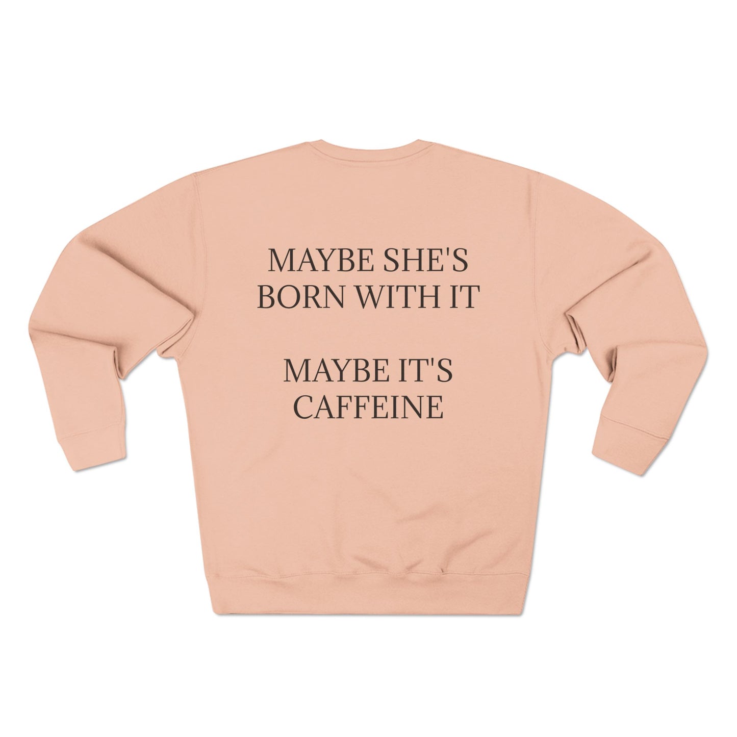Born With It Unisex Crewneck Sweatshirt