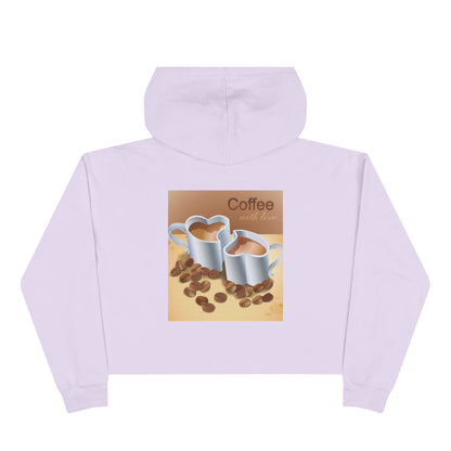Coffee With Love Women's Crop Hoodie