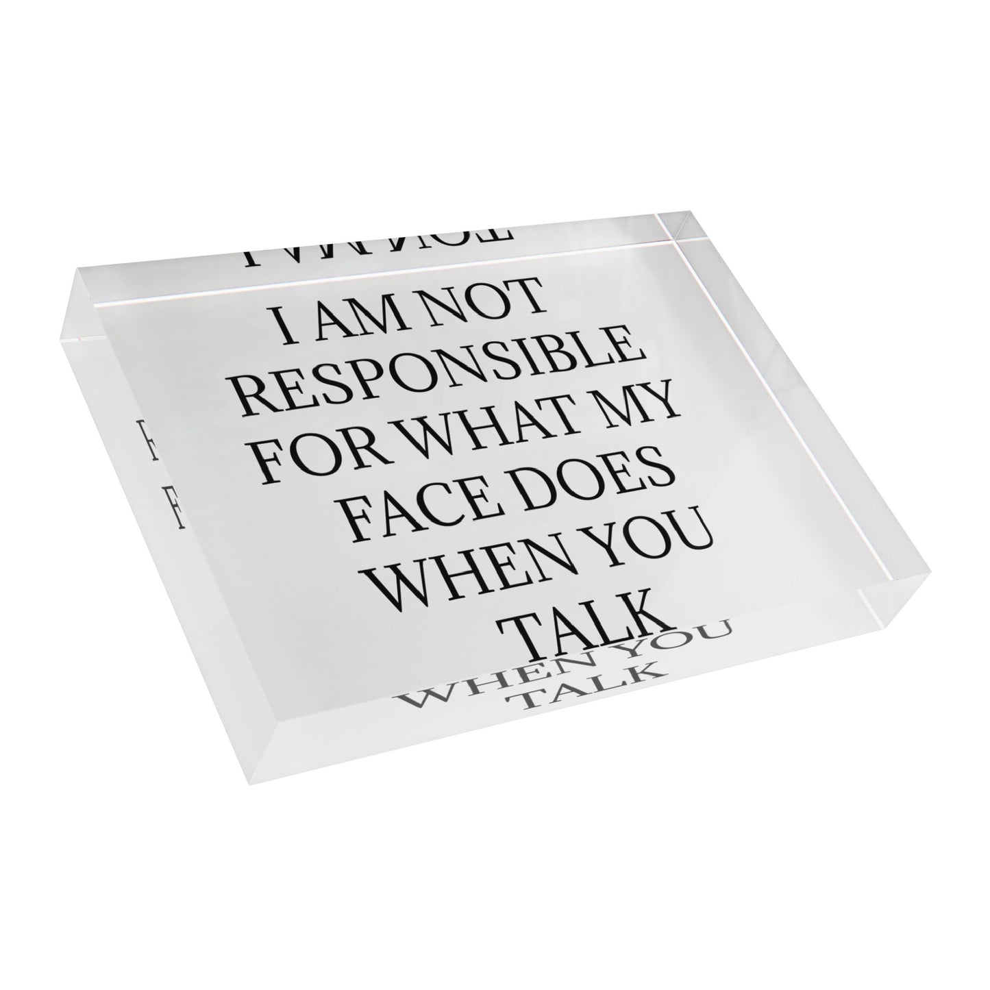 When You Talk Acrylic Photo Block