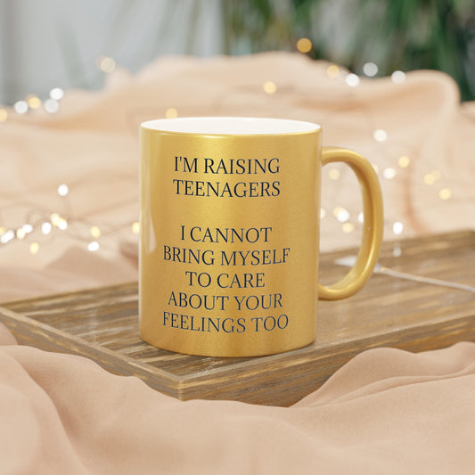 Raising Teenagers Metallic Coffee Mug