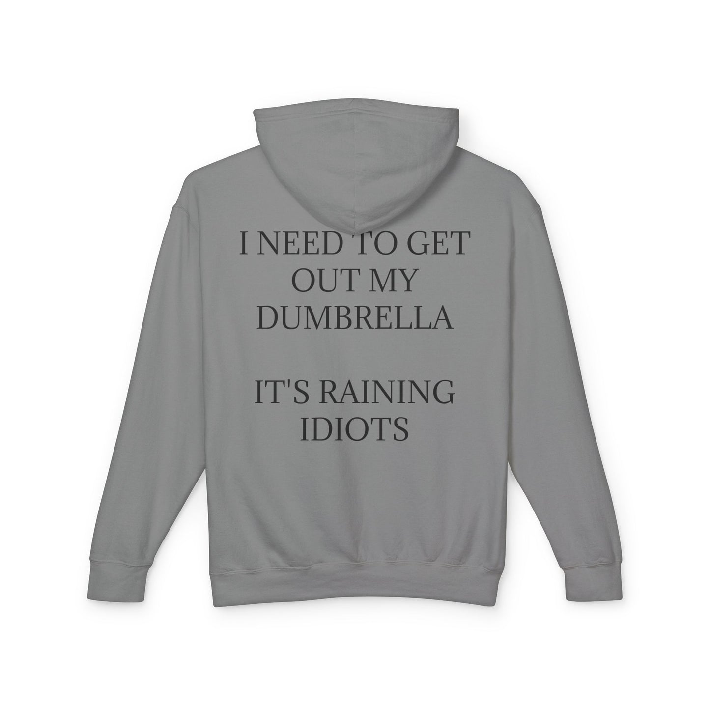 Dumbrella Unisex Lightweight Hoodie