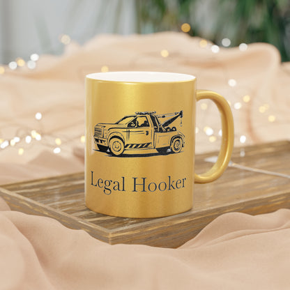 Legal H**ker Wheel Lift Tow Truck Metallic Coffee Mug