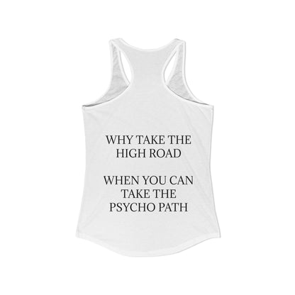 Psycho Path Women's Racerback Tank