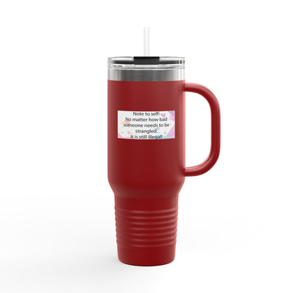 Note To Self Insulated Travel Mug