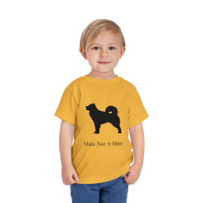 Mala-Not-A-Mute Toddler Unisex Short Sleeve Crewneck Tee