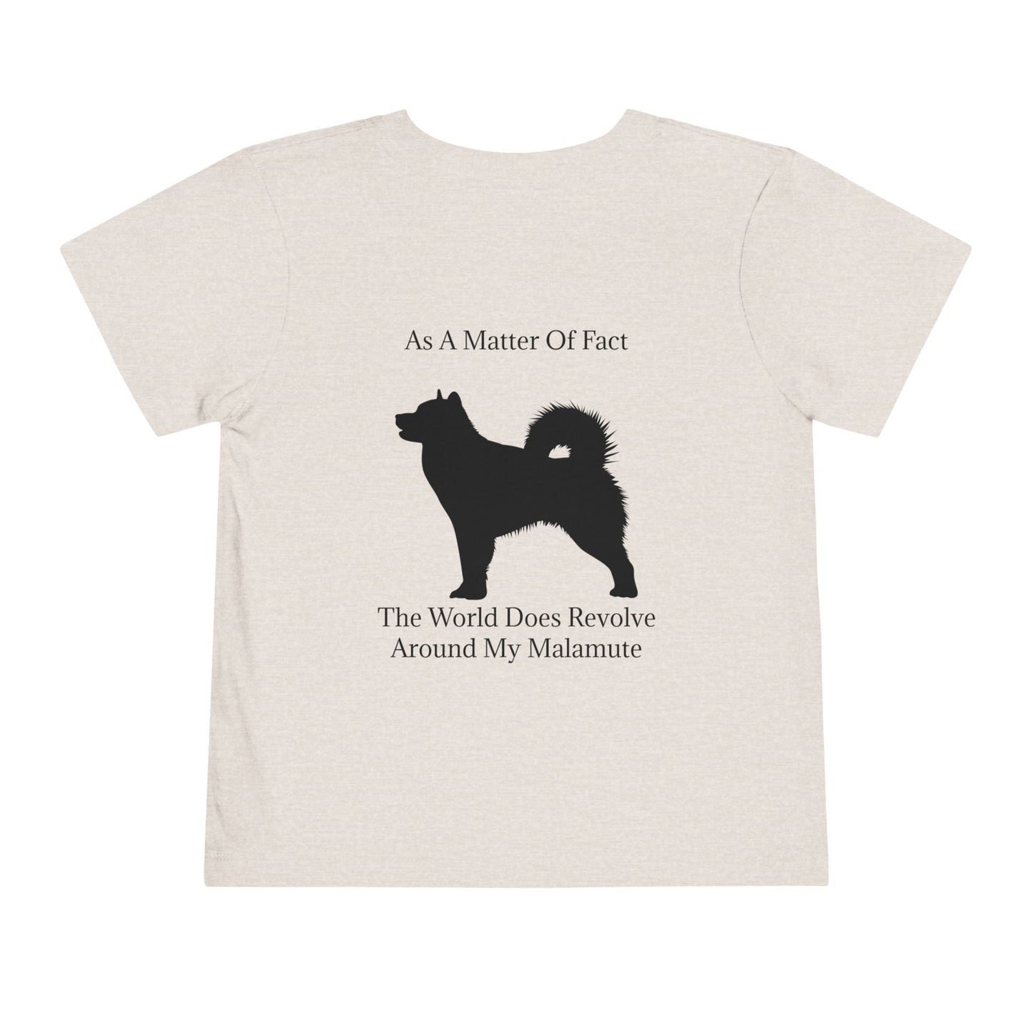 Matter Of Fact Malamute Toddler Unisex Short Sleeve Crewneck Tee