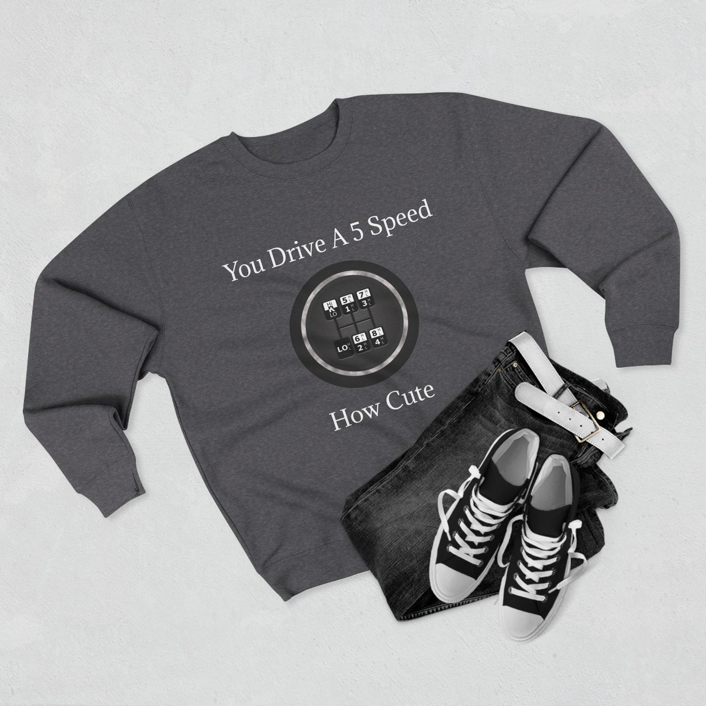 5 Speed How Cute Unisex Crewneck Sweatshirt