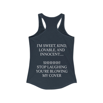 Blowing My Cover Women's Racerback Tank